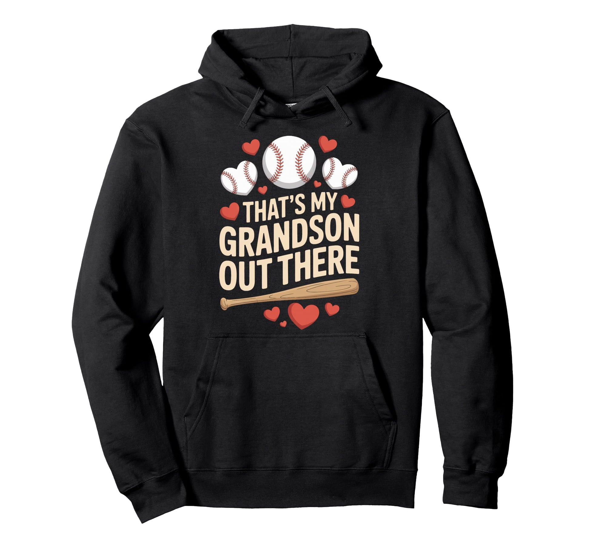 Proud Baseball Grandpa Thats My Hoodie - Fun Novelty Design Unisex - T-Shirt, Sweatshirt, Hoodie