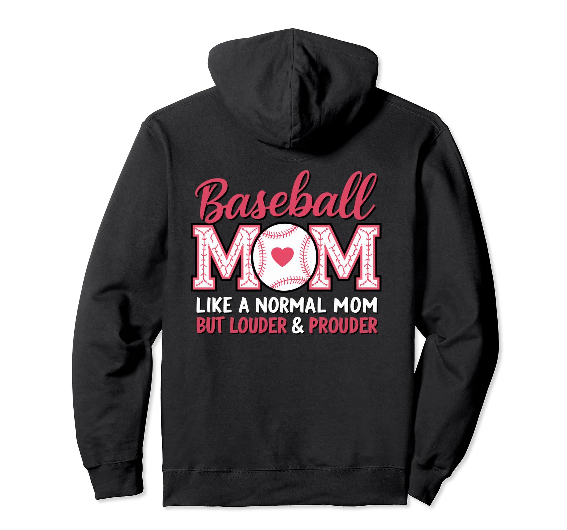 Baseball Mom Like Normal Mom But Hoodie - Novelty Apparel for Adults - T-Shirt, Sweatshirt, Hoodie