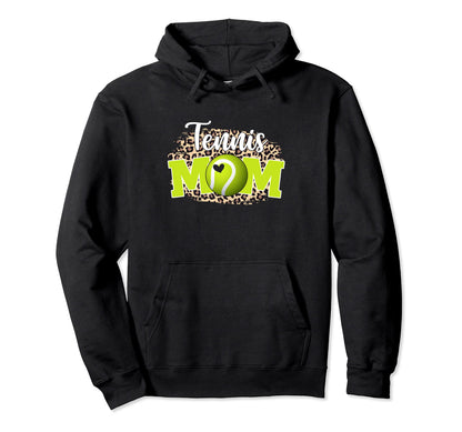 Tennis Mom Funny Mothers Day Mom Game Day Hoodie - Graphic Print Men Women - T-Shirt, Sweatshirt, Hoodie