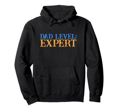 Dad Level Expert Video Gamer Nerd Hoodie - Fun Novelty Design Men Women - T-Shirt, Sweatshirt, Hoodie