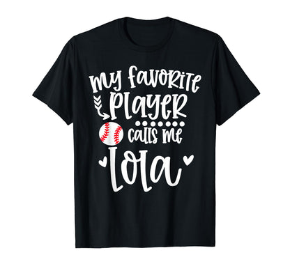My Favorite Baseball Player Calls T-Shirt - Fun Novelty Design for Adults - T-Shirt, Sweatshirt, Hoodie