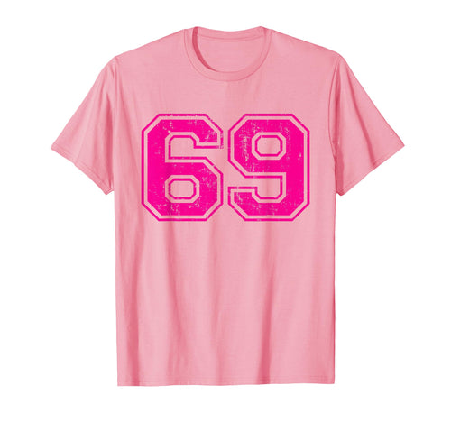 Number 69 Varsity Distressed Sport T-Shirt - Fun Novelty Design Unisex - T-Shirt, Sweatshirt, Hoodie