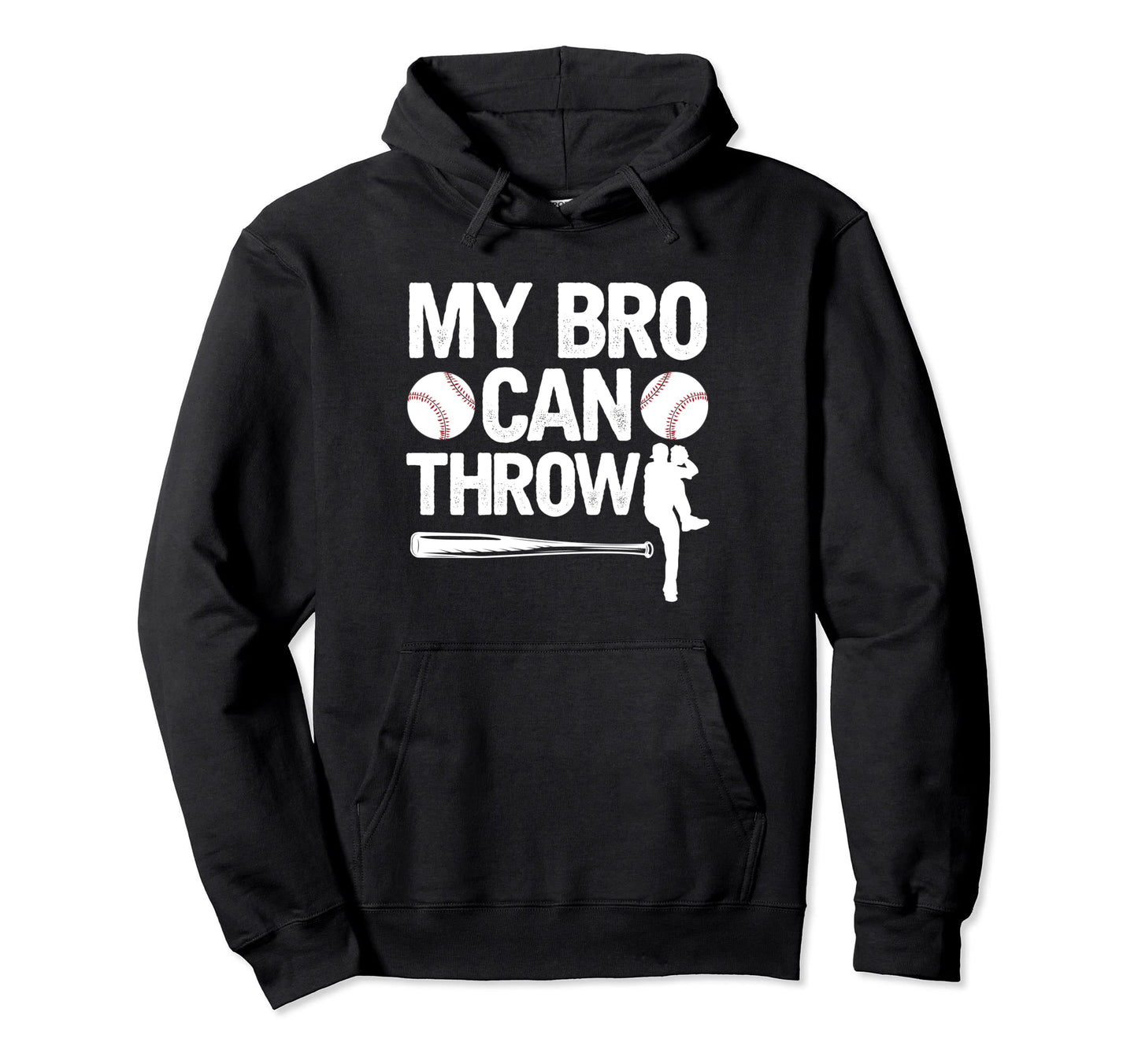 My Bro Can Throw Baseball Brother Hoodie - Minimalist Print for Adults - T-Shirt, Sweatshirt, Hoodie