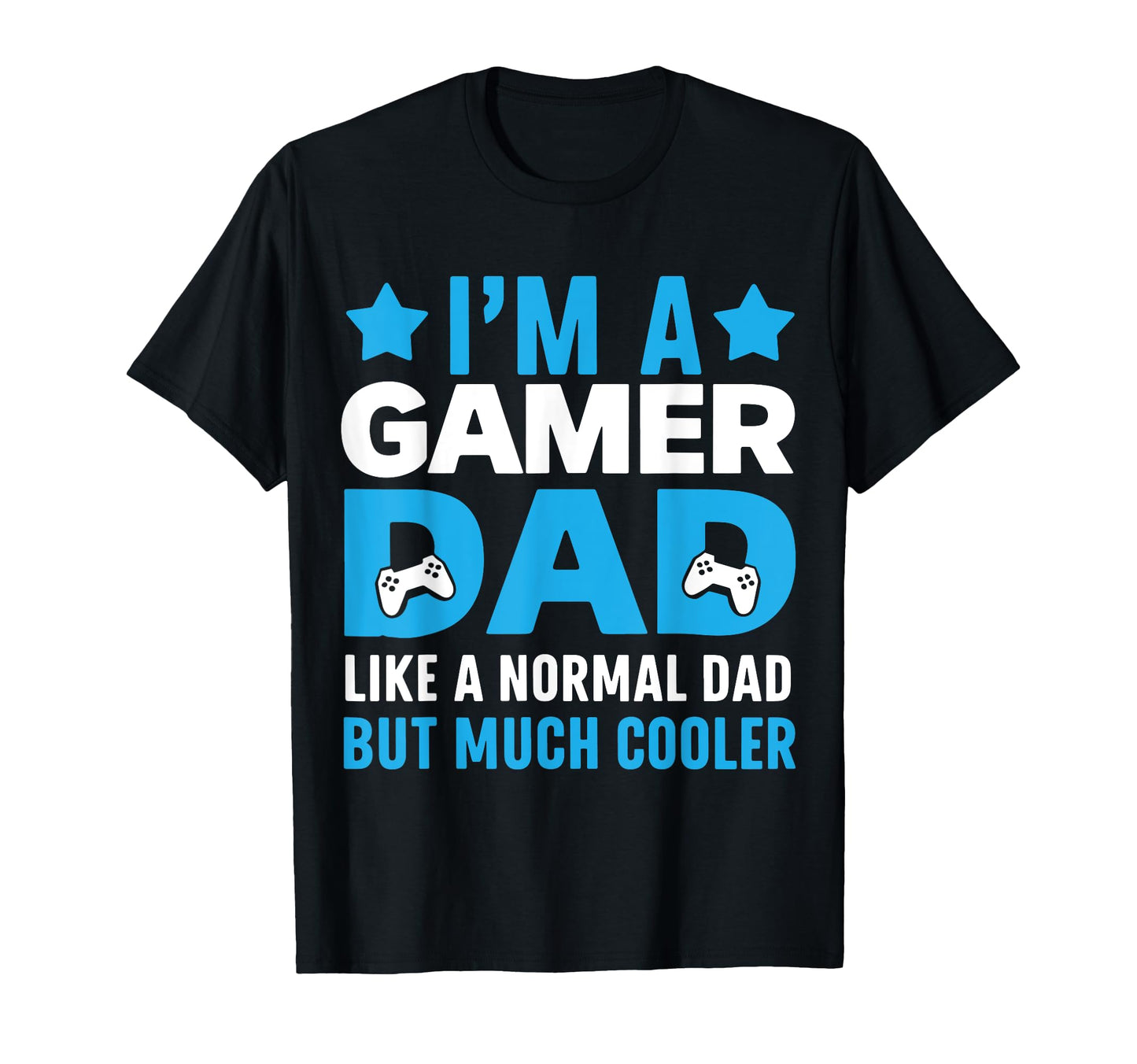 Gamer Dad Funny Fathers Day Daddy T-Shirt - Aesthetic Graphic for Adults - T-Shirt, Sweatshirt, Hoodie