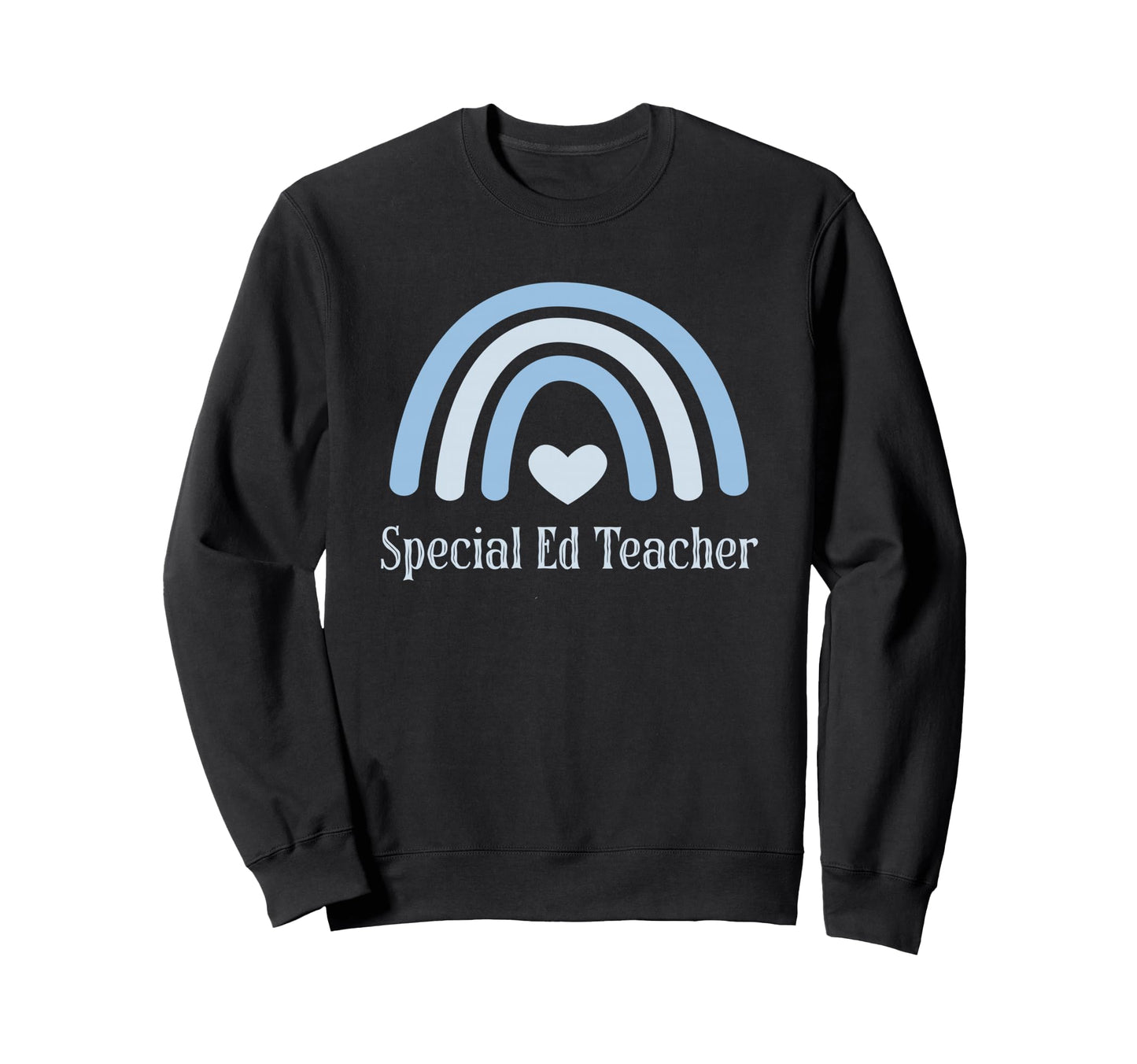 Special Ed Teacher Trendy Sped Sweatshirt - Fun Novelty Design for Adults - T-Shirt, Sweatshirt, Hoodie