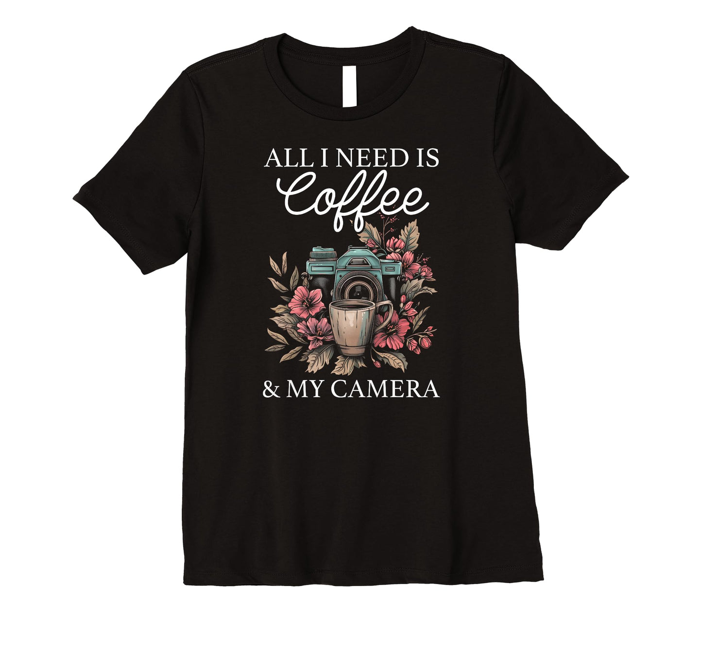 Womens Photographer Coffee Camera T-Shirt - Custom Art Print Men Women - T-Shirt, Sweatshirt, Hoodie