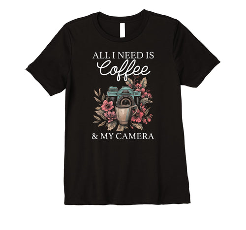 Womens Photographer Coffee Camera T-Shirt - Custom Art Print Men Women - T-Shirt, Sweatshirt, Hoodie