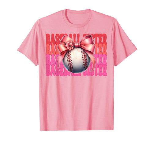 Baseball Sister Baseball Coquette T-Shirt - Fun Novelty Design Men Women - T-Shirt, Sweatshirt, Hoodie