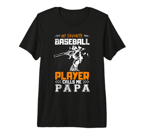 Mens My Favorite Baseball Player Calls T-Shirt - Custom Art Print Unisex - T-Shirt, Sweatshirt, Hoodie