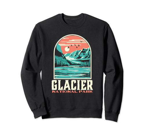 Glacier National Park Montana Sweatshirt - Fun Novelty Design Unisex - T-Shirt, Sweatshirt, Hoodie