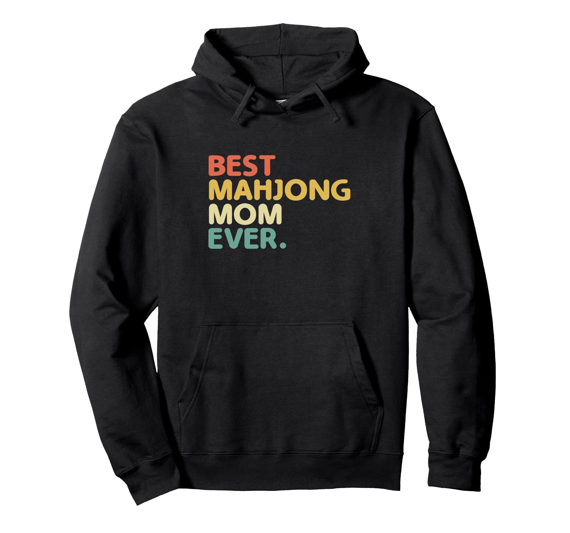 Best Mahjong Mom Ever Tile Game Hoodie - Casual Everyday Wear for Adults - T-Shirt, Sweatshirt, Hoodie