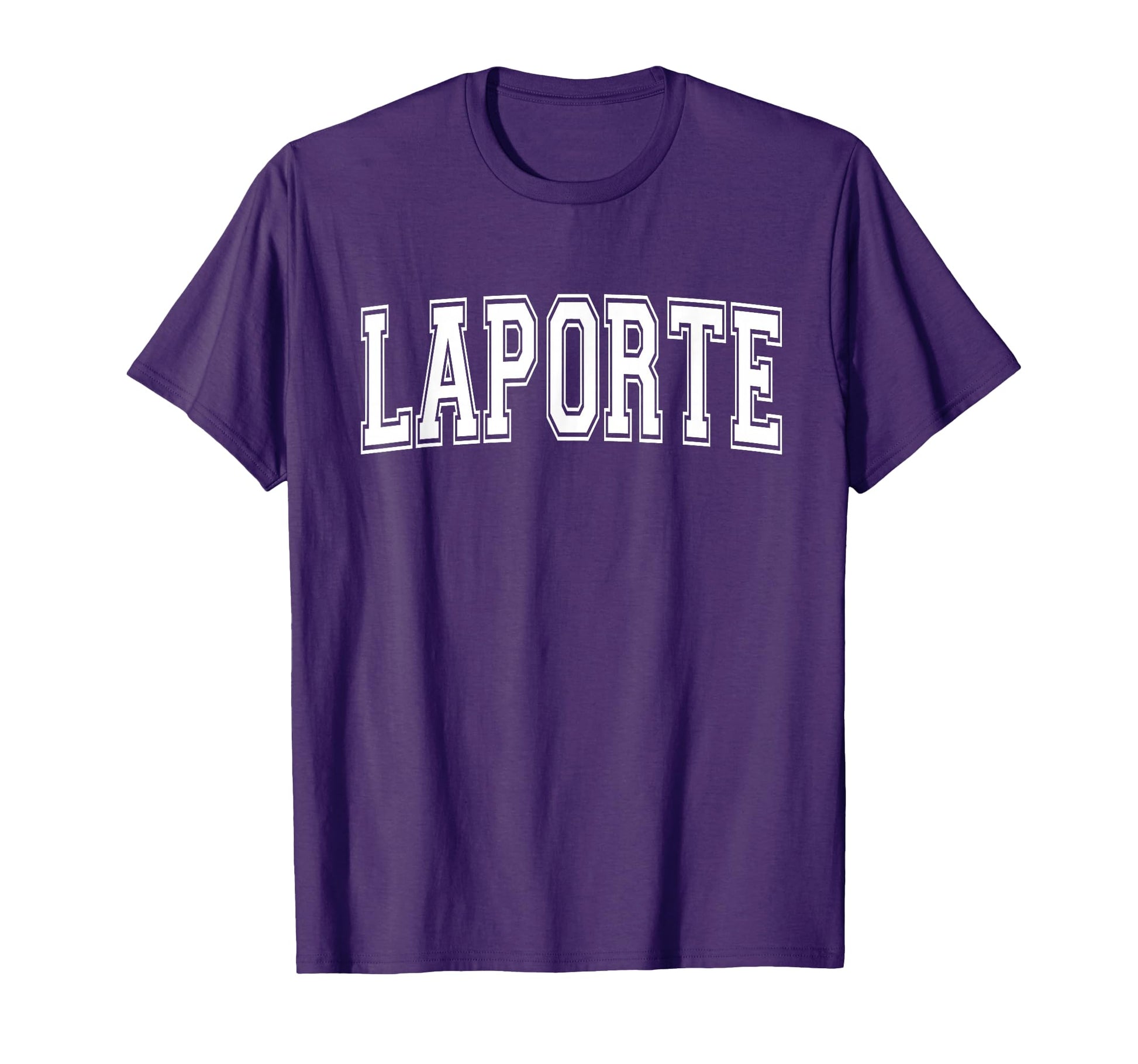 Laporte Indiana Usa Sports Varsity T-Shirt - Fun Novelty Design Men Women - T-Shirt, Sweatshirt, Hoodie