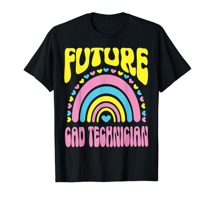 Future Cad Technician Bright Rainbow T-Shirt - Unique Graphic Unisex - T-Shirt, Sweatshirt, Hoodie