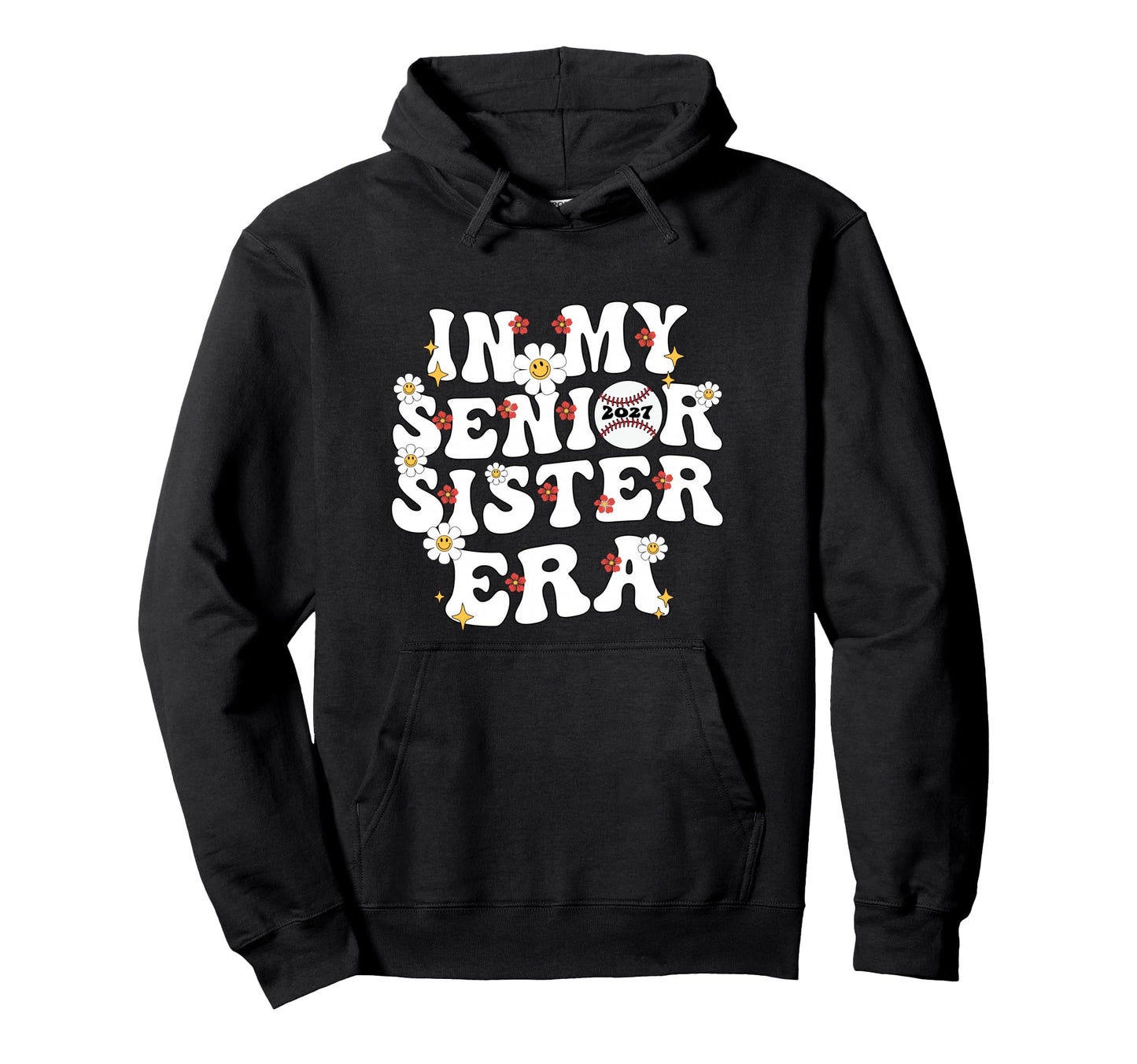 My Senior Sister Era Groovy Baseball Hoodie - Custom Art Print for Adults - T-Shirt, Sweatshirt, Hoodie