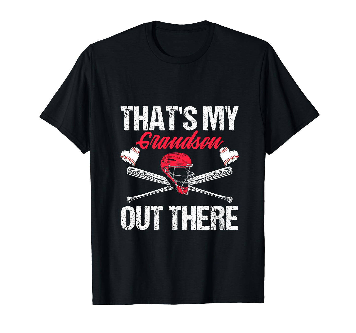 Funny Thats My Grandson Out There T-Shirt - Streetwear Style Unisex - T-Shirt, Sweatshirt, Hoodie