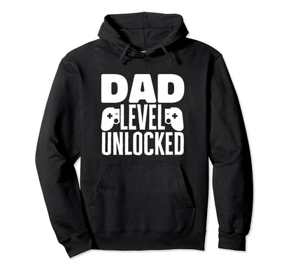 Funny Dad Level Unlocked Fathers Day Gamer Hoodie - Trendy Graphic Unisex - T-Shirt, Sweatshirt, Hoodie
