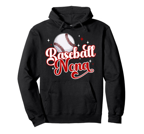Baseball Nona Baseball Player Nona Hoodie - Graphic Print Unisex - T-Shirt, Sweatshirt, Hoodie