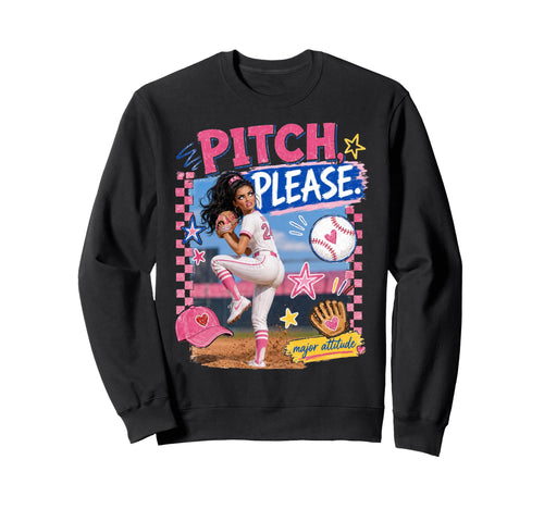 Pitch Please Baseball Mom Gameday Sweatshirt - Unique Graphic Men Women - T-Shirt, Sweatshirt, Hoodie