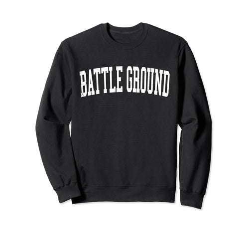 Battle Ground Wa Distressed White Sweatshirt - Trendy Graphic for Adults - T-Shirt, Sweatshirt, Hoodie