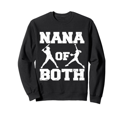 Nana Both Funny Baseball Softball Sweatshirt - Custom Art Print Men Women - T-Shirt, Sweatshirt, Hoodie