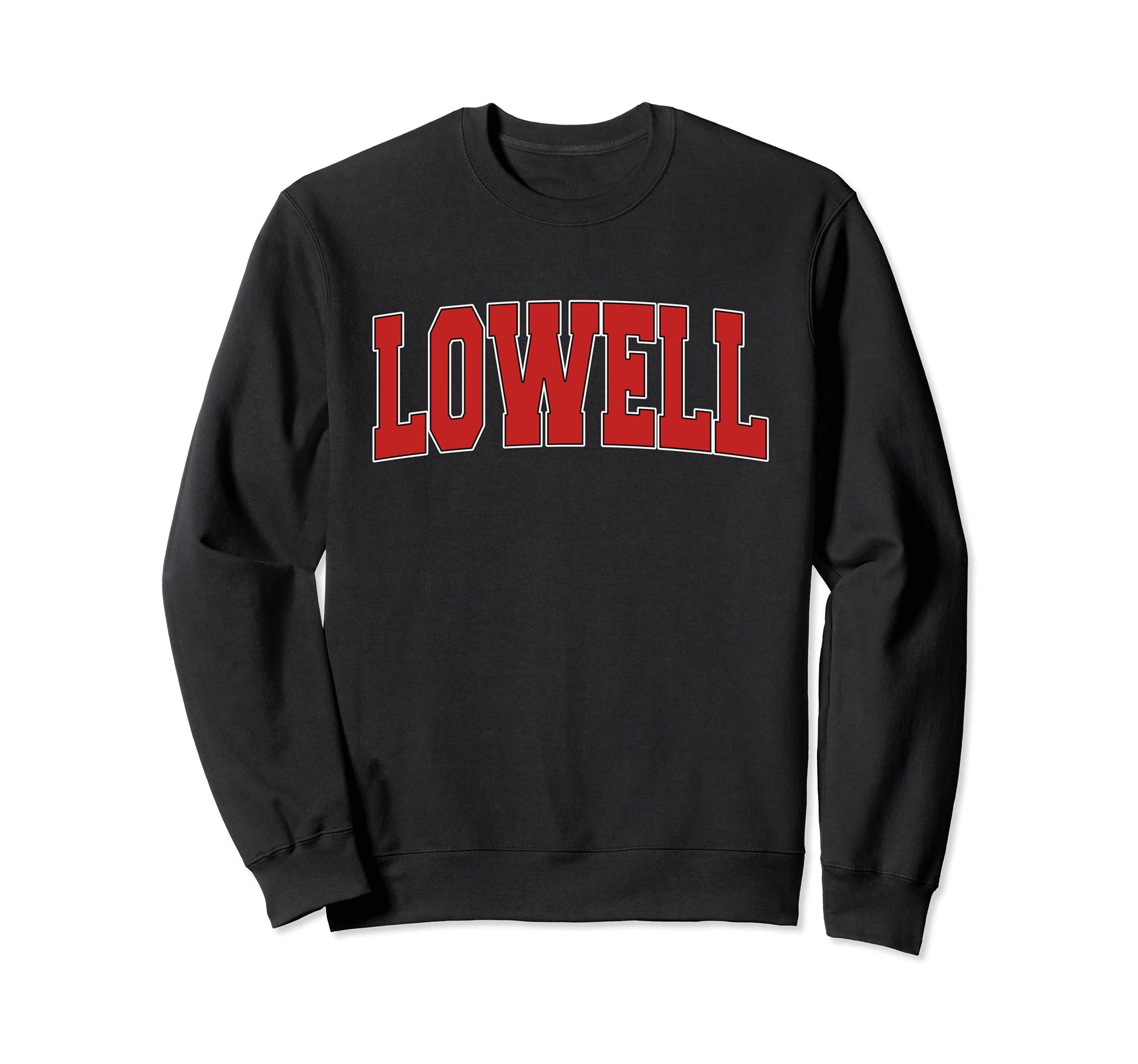 Lowell Ma Massachusetts Sweatshirt - Casual Everyday Wear Men Women - T-Shirt, Sweatshirt, Hoodie
