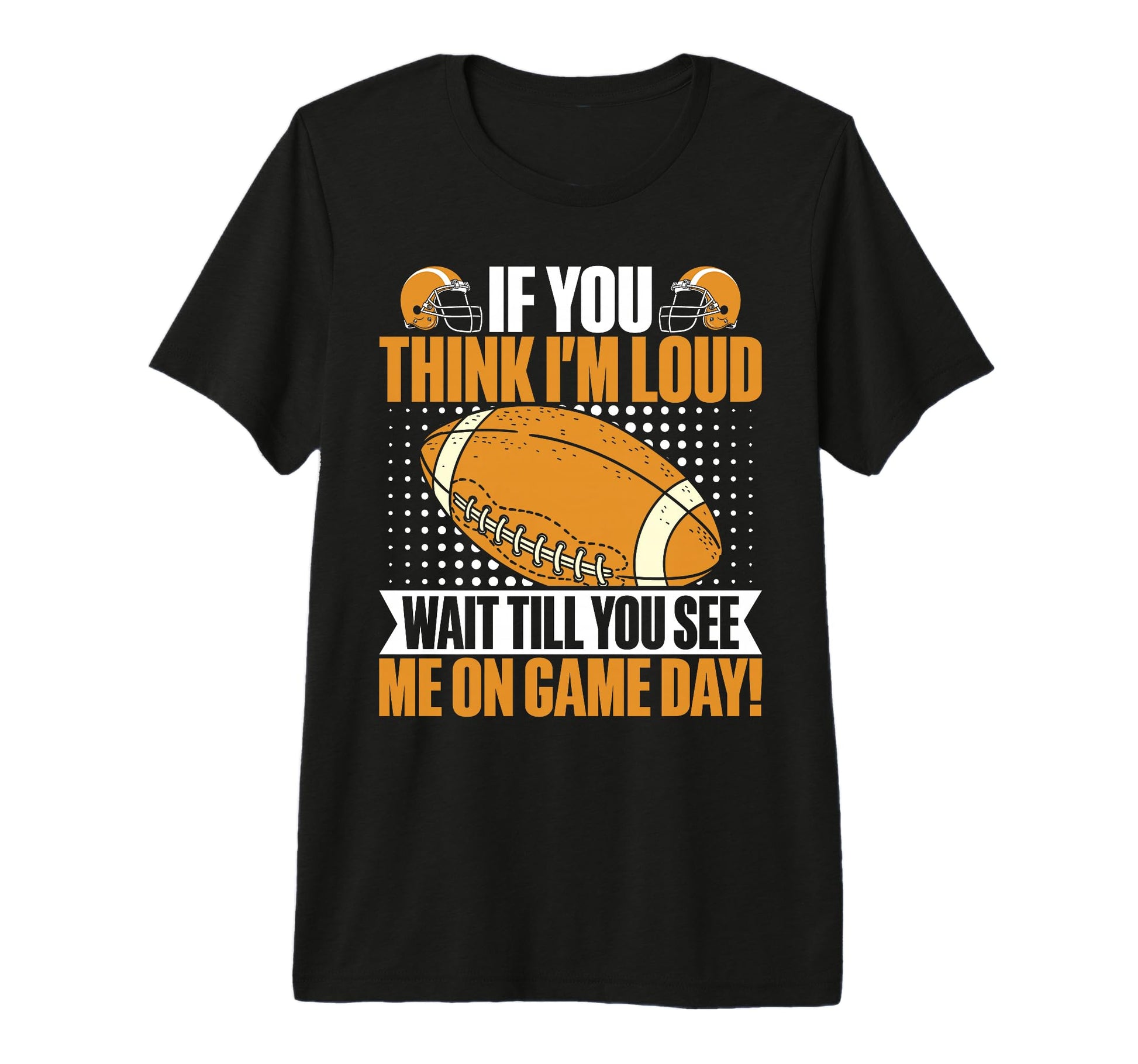 If You Think Im Loud Wait Till You See Me T-Shirt - Unique Graphic Unisex - T-Shirt, Sweatshirt, Hoodie