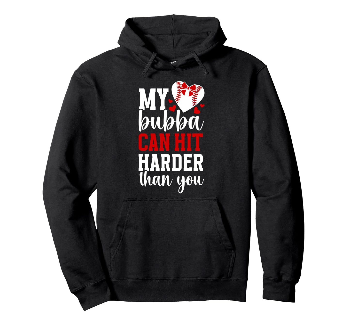 My Bubba Baseball Sister Baseball Player Hoodie - Aesthetic Graphic Unisex - T-Shirt, Sweatshirt, Hoodie