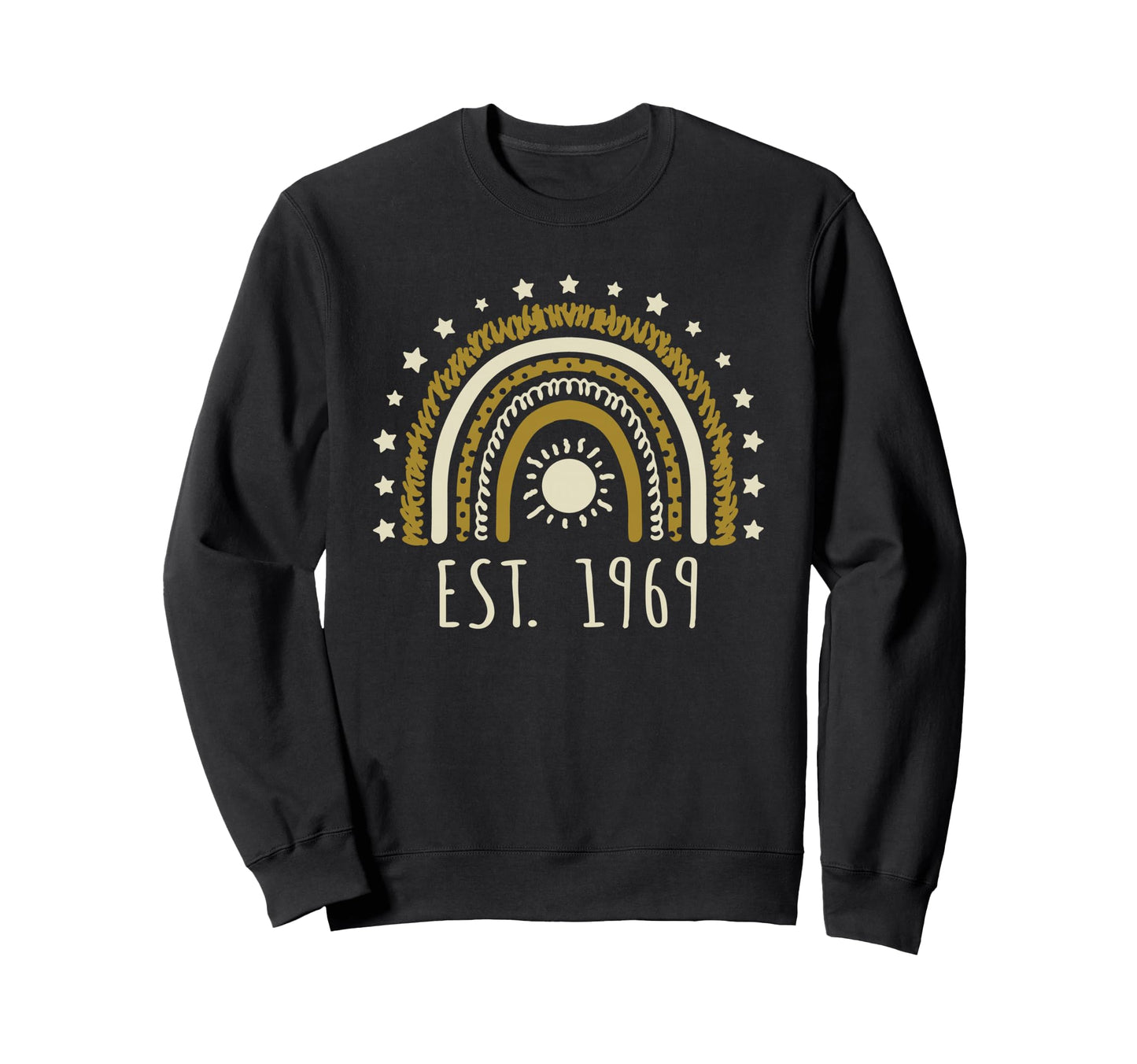 Est 1969 Rainbow Established 1969 Sweatshirt - Novelty Apparel for Adults - T-Shirt, Sweatshirt, Hoodie