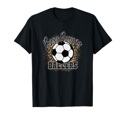 Busy Raising Ballers Mom Life Funny T-Shirt - Trendy Graphic for Adults - T-Shirt, Sweatshirt, Hoodie
