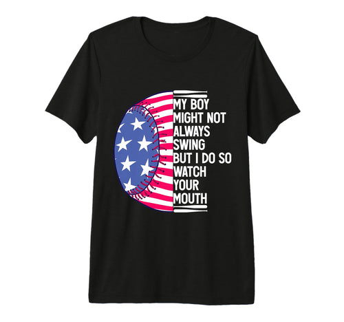 My Might Not Always Swing But I Do So T-Shirt - Novelty Apparel Unisex - T-Shirt, Sweatshirt, Hoodie