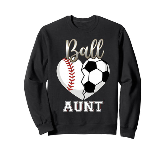 Ball Aunt Baseball Soccer Heart Sweatshirt - Custom Art Print Unisex - T-Shirt, Sweatshirt, Hoodie