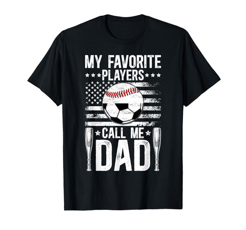 My Favorite Players Call Me Dad T-Shirt - Minimalist Print for Adults - T-Shirt, Sweatshirt, Hoodie