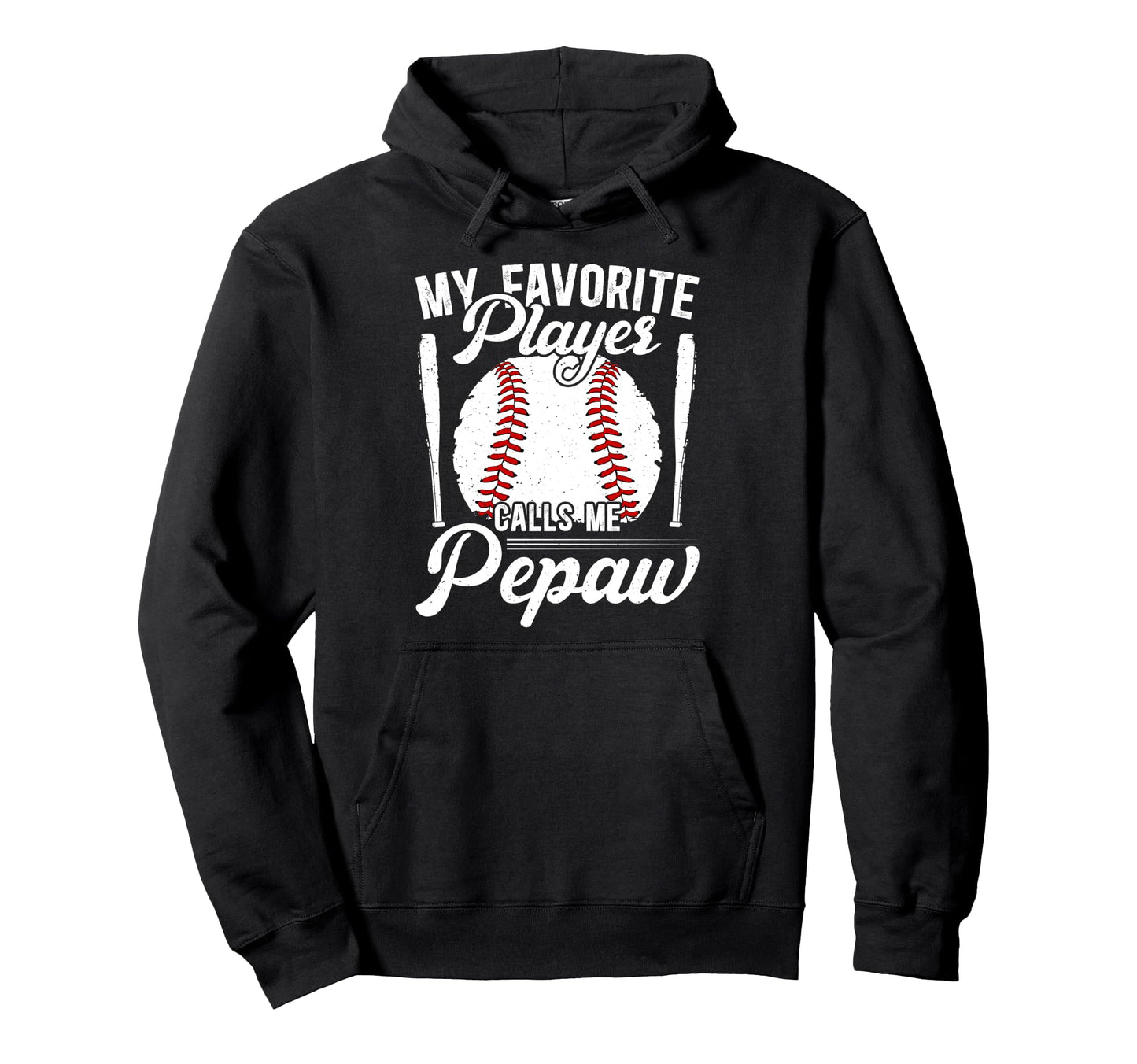 My Favorite Baseball Player Pepaw Hoodie - Streetwear Style Unisex - T-Shirt, Sweatshirt, Hoodie