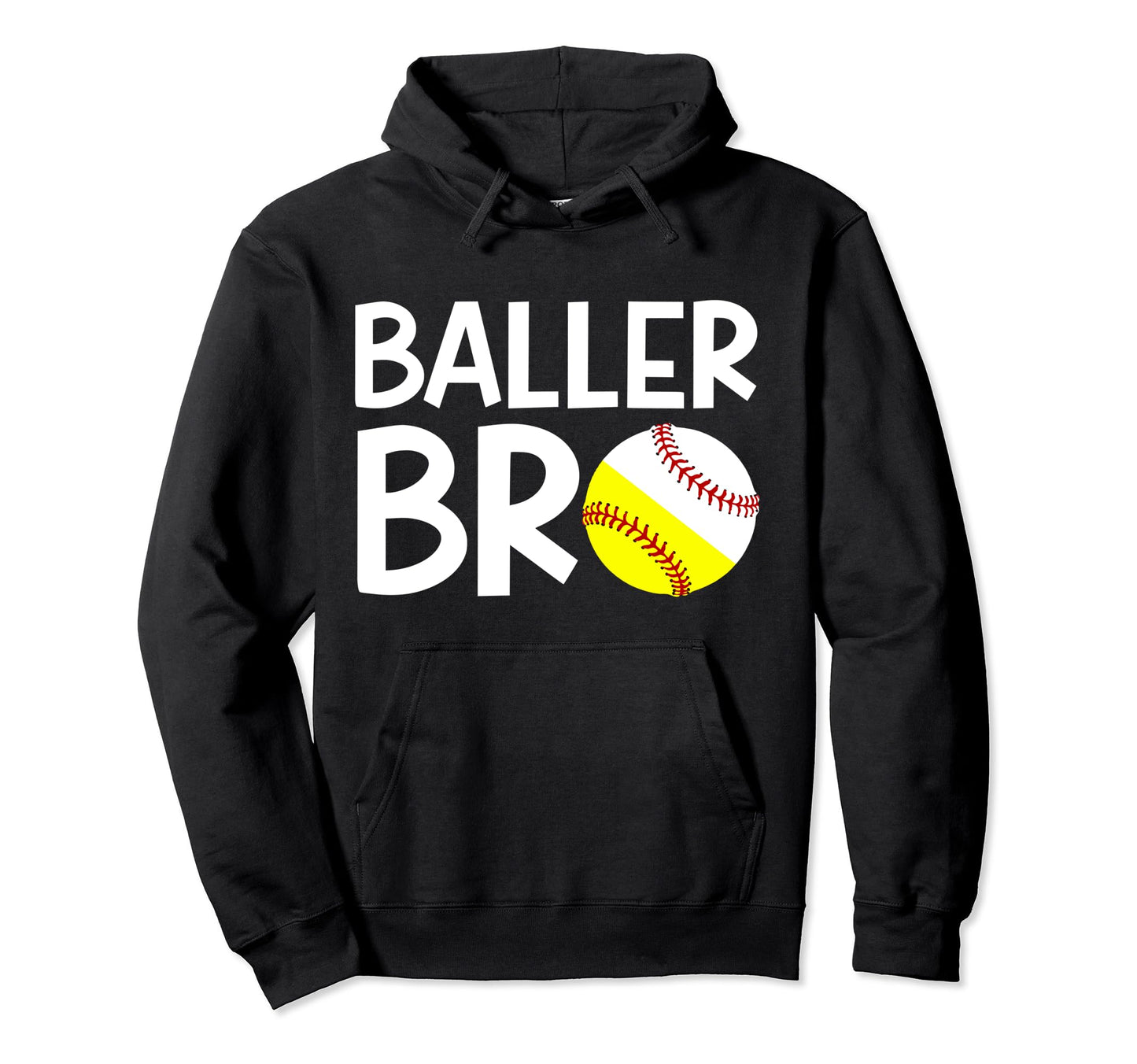 Baller Bro Baseball Softball Brother Hoodie - Trendy Graphic Men Women - T-Shirt, Sweatshirt, Hoodie