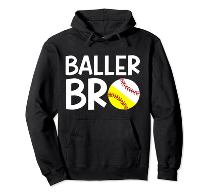Baller Bro Baseball Softball Brother Hoodie - Trendy Graphic Men Women - T-Shirt, Sweatshirt, Hoodie