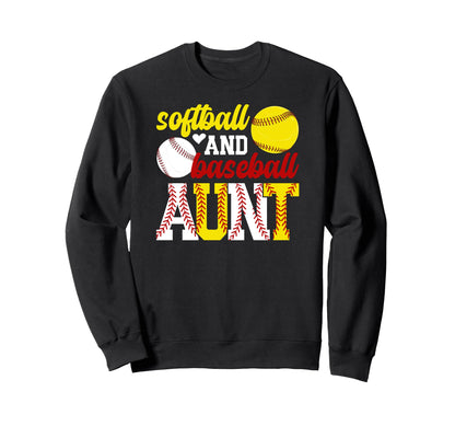 Softball And Baseball Aunt Baseball Sweatshirt - Unique Graphic Men Women - T-Shirt, Sweatshirt, Hoodie
