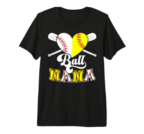 Ball Nana Heart Softball Baseball Nana T-Shirt - Aesthetic Graphic Unisex - T-Shirt, Sweatshirt, Hoodie
