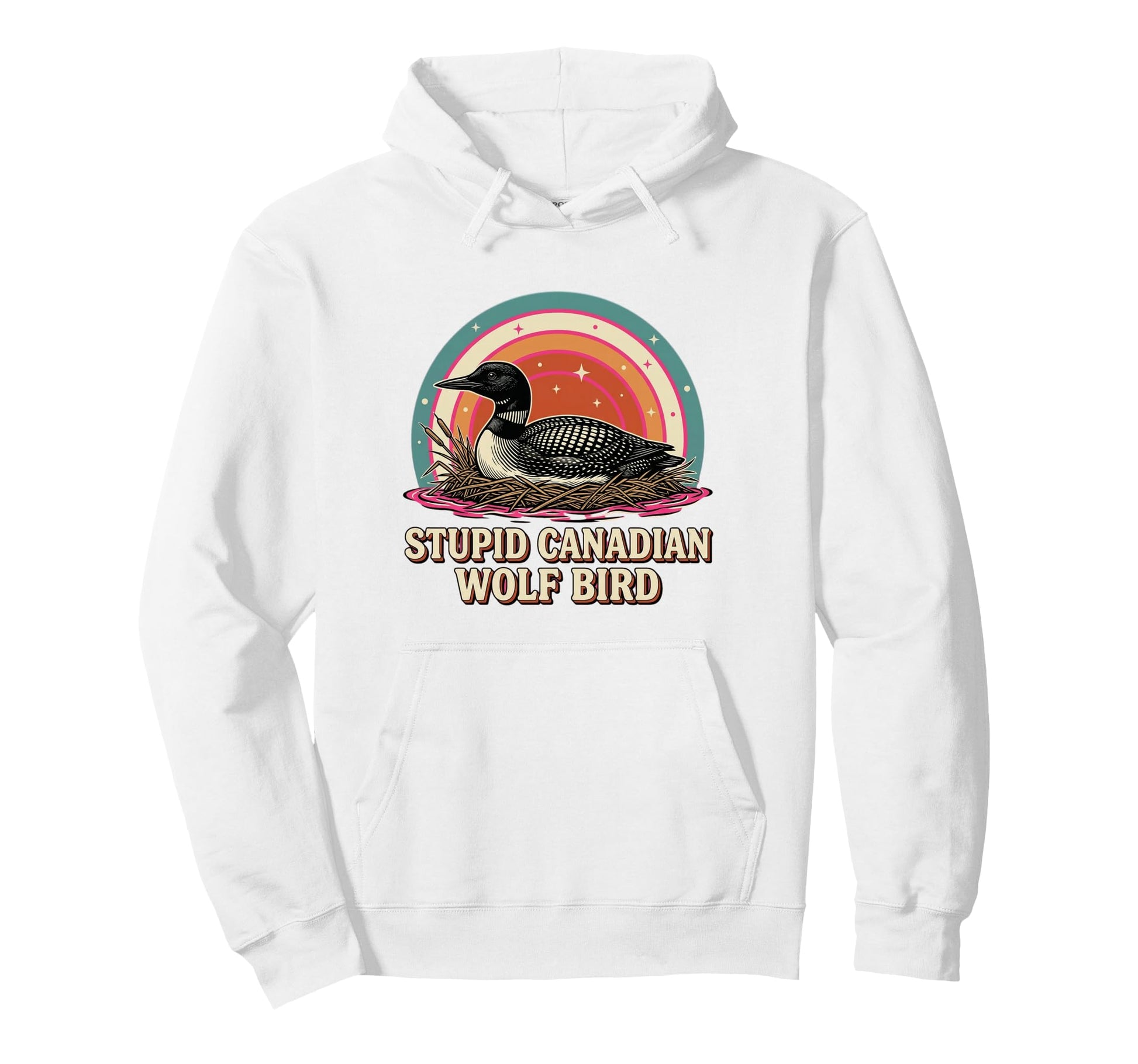 Stupid Canadian Wolf Bird Loon Lake Art Hoodie - Aesthetic Graphic Unisex - T-Shirt, Sweatshirt, Hoodie