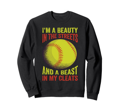 Im Beauty Streets And Beast My Cleats Sweatshirt - Trendy Graphic Men Women - T-Shirt, Sweatshirt, Hoodie