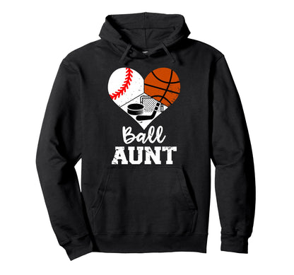 Ball Aunt Heart Baseball Basketball Hoodie - Novelty Apparel Men Women - T-Shirt, Sweatshirt, Hoodie