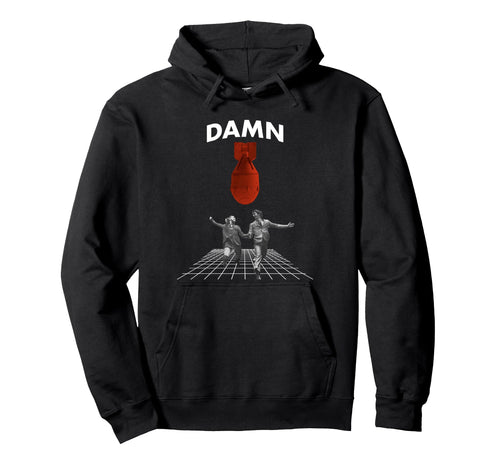 Damn Collage Aesthetic Edgy Hoodie - Casual Everyday Wear Men Women - T-Shirt, Sweatshirt, Hoodie