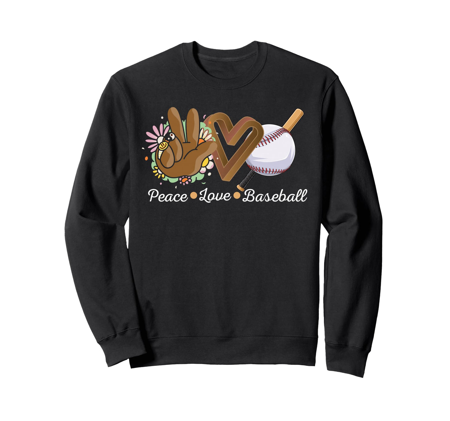 Peace Love Baseball Sweatshirt - Streetwear Style Unisex - T-Shirt, Sweatshirt, Hoodie