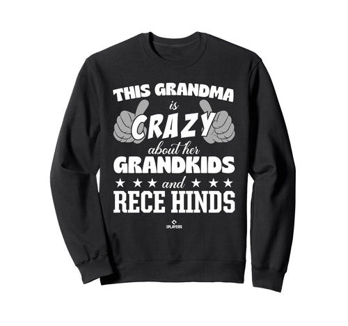 Grandma Crazy Rece Hinds Sweatshirt - Fun Novelty Design for Adults - T-Shirt, Sweatshirt, Hoodie