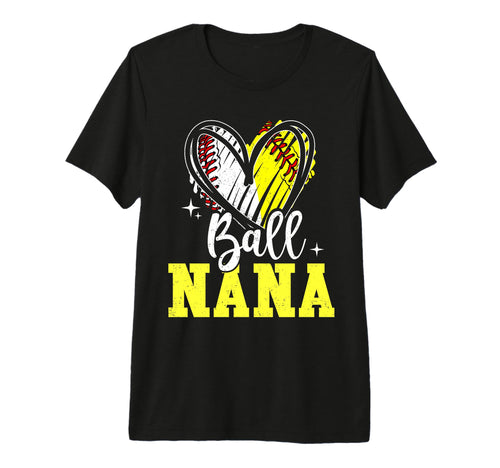 Ball Nana Softball Baseball Grandma Tri T-Shirt - Streetwear Style Unisex - T-Shirt, Sweatshirt, Hoodie