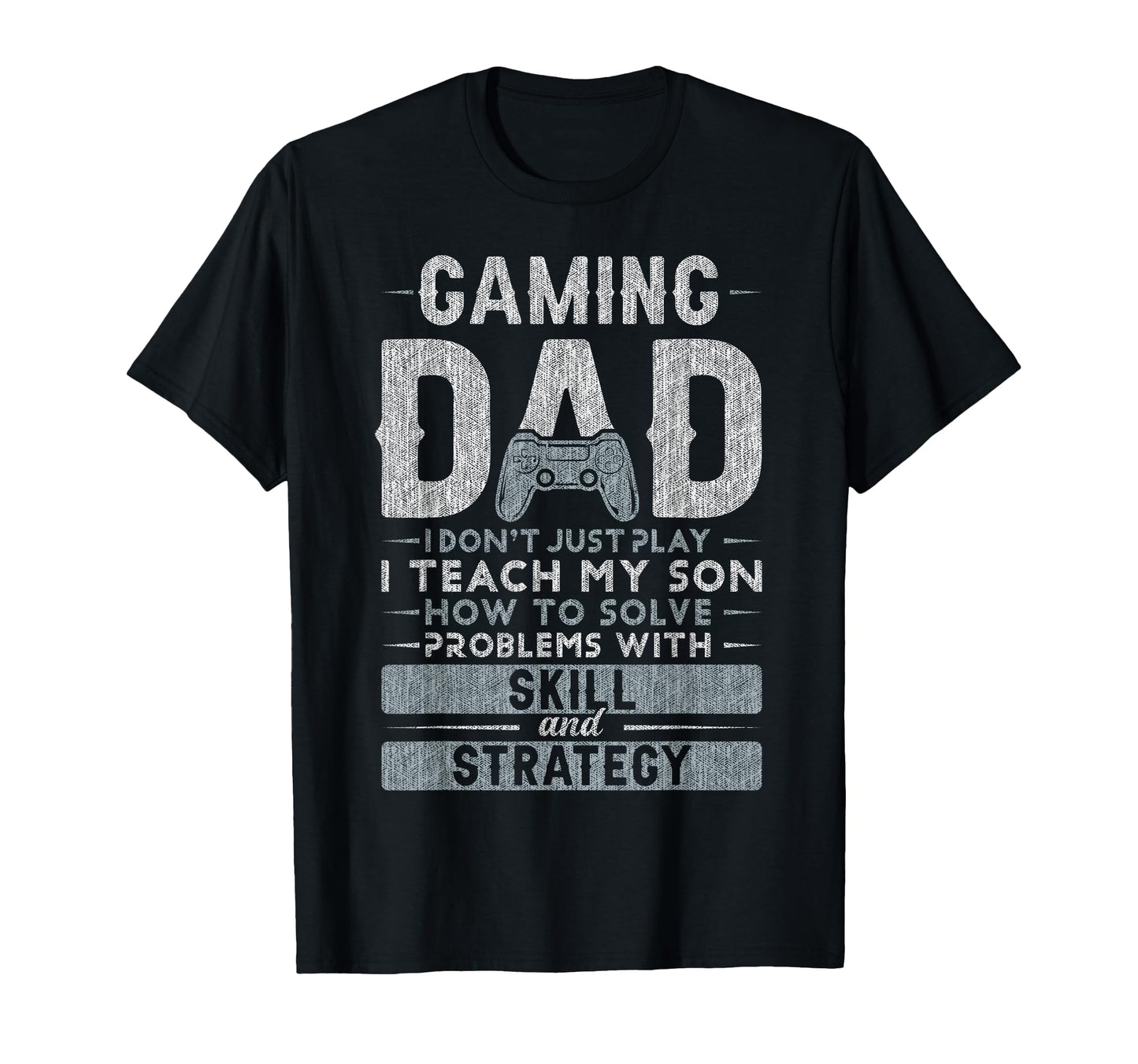 Gaming Dad Father Son Fathers Day T-Shirt - Novelty Apparel Men Women - T-Shirt, Sweatshirt, Hoodie