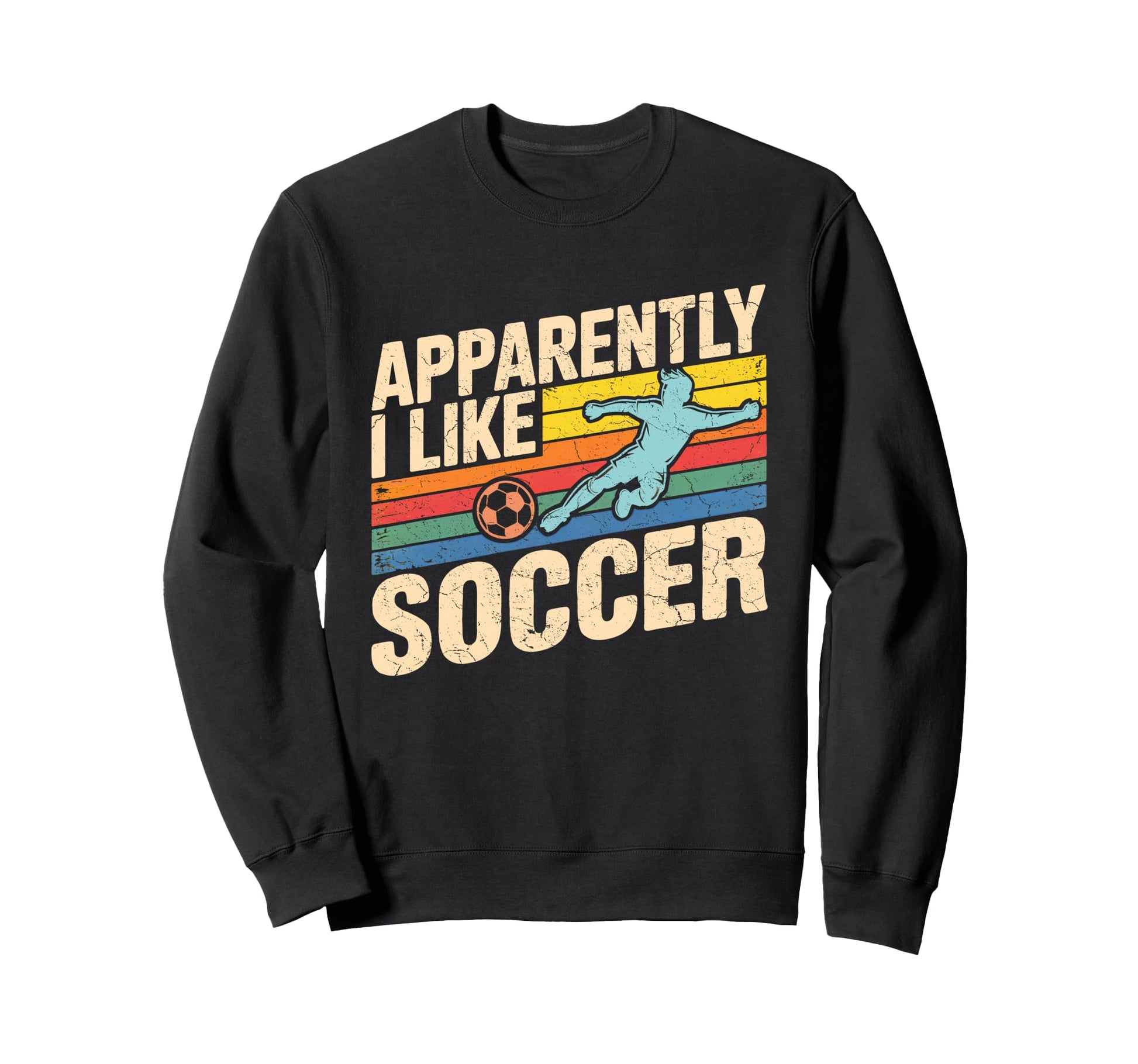Apparently I Like Soccer Season Sweatshirt - Minimalist Print for Adults - T-Shirt, Sweatshirt, Hoodie