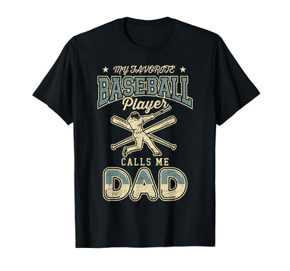 My Favorite Baseball Player Calls Me T-Shirt - Minimalist Print Men Women - T-Shirt, Sweatshirt, Hoodie
