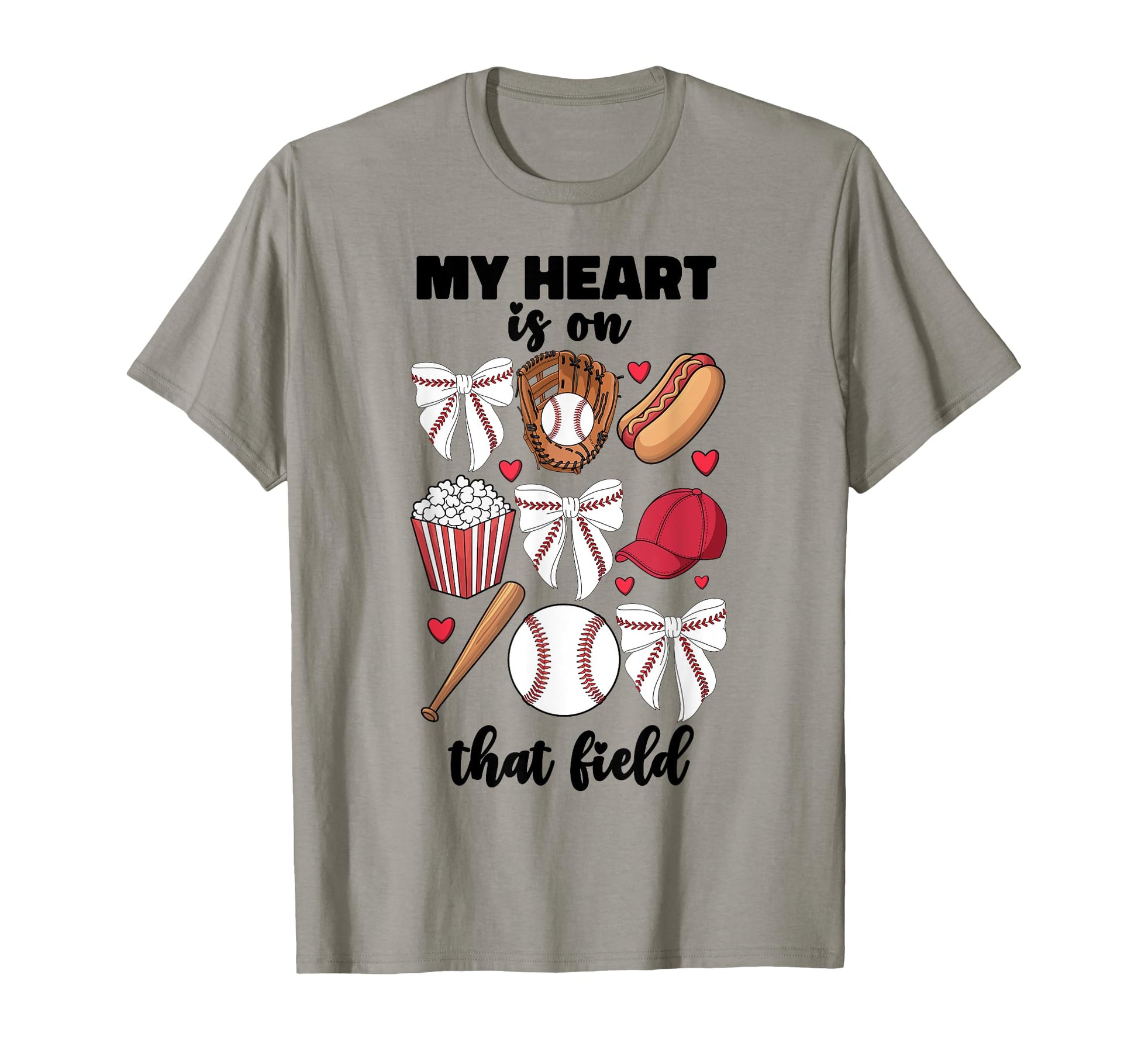 My Heart Is That Field Baseball T-Shirt - Casual Everyday Wear for Adults - T-Shirt, Sweatshirt, Hoodie
