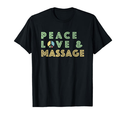 Peace Love Massage Gift Massage T-Shirt - Custom Art Print for Adults - T-Shirt, Sweatshirt, Hoodie