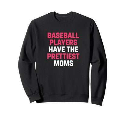 Baseball Mom Baseball Players Sweatshirt - Aesthetic Graphic Men Women - T-Shirt, Sweatshirt, Hoodie